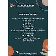Rekrutmen.net tidak memiliki hubungan dengan pihak manapun dan tidak pernah meminta biaya apapun. Lowongan Kerja Karyawan Cutting Plastik Cv Sekar Sari Sukoharjo Info Loker Solo