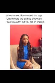 Funny Memes Meeting Your Boyfriends Mom Wattpad