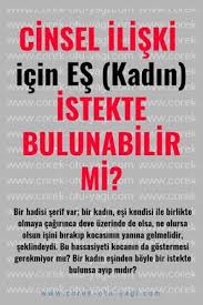 Cinsel Iliski Icin Es Kadin Istekte Bulunabilir Mi Islam Canda Allah