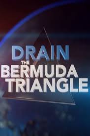Drain The Bermuda Triangle 2014 Dvd Planet Store