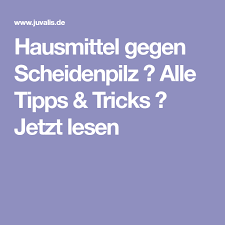 Vaginalpilz Medikamente Online Apotheke Juvalis