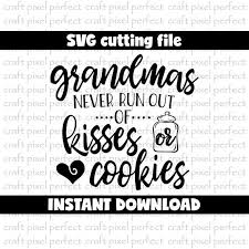 Download Grandma Svg File Mimi Svg Gifts For Grandma Svg Grandmas Never Run Out Of Kisses Or Cookies Mothers Day Svg Grandmother Svg Cookie Svg Grandma Gifts About Me Blog Svg