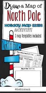 Draw A Map Of The North Pole Geography Lessons Map Skills North Pole Map