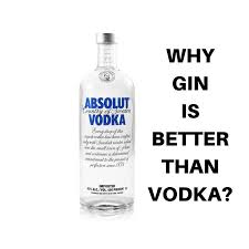 Gin Vs Vodka Gin Vs Vodka Vodka Gin