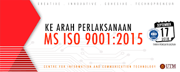 Iso 9001:2015 specifies requirements for a quality management system when an organization all the requirements of iso 9001:2015 are generic and are intended to be applicable to any organization, regardless of its type or size, or the products and services it provides. Cict Ke Arah Pelaksanaan Ms Iso 9001 2015 Department Of Digital Services