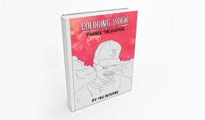 Chance the rapper 's third mixtape coloring book is one of the best releases of the year so far. Here S Very Literally A Chance The Rapper Coloring Book For You To Color In The Interns
