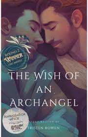 The Wish of an Archangel (ONC 2025)