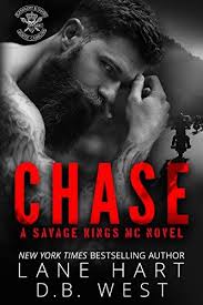 Chase Savage Kings Mc Book 1 By Lane Hart And D B West Mc Romance Books Romance Books Book Giveaways