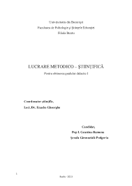 Pentru specializările institutori/învăţători/educatori/profesori învățământ primar și preșcolar, vă rugăm să vă adresaţi departamentului pentru învăţământ 517; Doc Lucrare Grad 1 Catalina Preda Academia Edu
