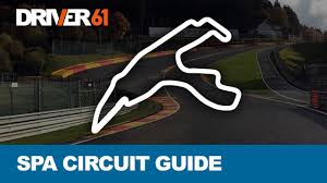 Follow all news and events held at belgium's circuit de spa francorchamps race track. The Definitive Track Guide To Spa Francorchamps Circuit By Driver 61