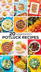 20 Vegetarian Potluck Recipes Everyone Will Love Potluck Recipes Vegetarian Thanksgiving Recipes Vegetarian Recipes Dinner