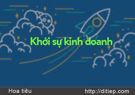Maybe you would like to learn more about one of these? Khá»Ÿi Sá»± Kinh Doanh La Gi Hoatieu