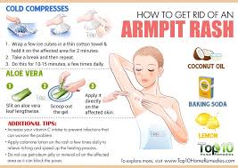 Check spelling or type a new query. How To Get Rid Of An Armpit Rash Reduce Irritation Itching Top 10 Home Remedies