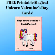 If it was from a actual girl. Free Magical Unicorn Printable Valentine S Day Cards For School