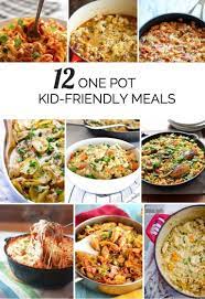 12 Quick And Tasty Kid Friendly One Pot Meals One Pot Meals Meals Recipes