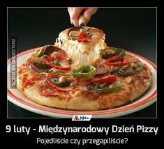Nazwa jej pochodzi od łacińskiego. 9 Luty Miedzynarodowy Dzien Pizzy Jeja Pl