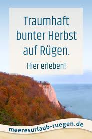 Erlebe Den Goldenen Herbst Auf Rugen Urlaub Rugen Ostsee Urlaub