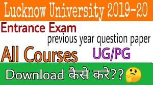 Previous Year Entrance Exam Question Paper Of Lucknow University Lu All Courses How To Download Youtube