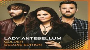 It's a quarter after one i'm a little drunk and i need you now said i wouldn't call but i lost all control and i need you now and i. Download Album Lady Antebellum Golden Deluxe Edition Itunesrip Video Dailymotion