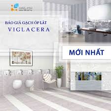 Báo giá gạch ốp lát Viglacera giá Ưu Đãi nhất 2024