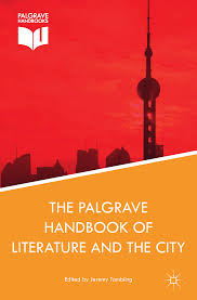 The Palgrave Handbook of Literature and the City