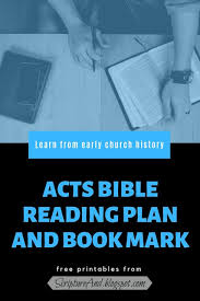 Acts Bible Reading Plan And Book Mark Scriptureand Blogspot Com Read Bible Acts Bible Reading Plan