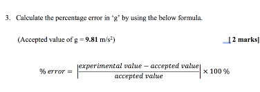 Solved 3 Calculate The Percentage Error In G By Using Chegg Com