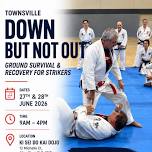 Down But Not Out - Ground Survival & Recovery for Strikers