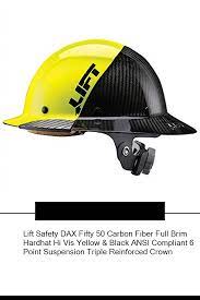 Lift Safety Dax Fifty 50 Carbon Fiber Full Brim Hardhat Hi Vis Yellow Black Ansi Compliant 6 Point Suspension Triple Reinforced Cr Hard Hats Dax Carbon Fiber