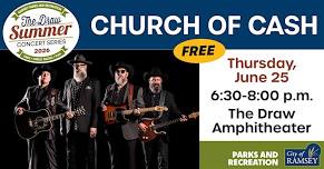 Church of Cash at The Draw Summer Concert Series
