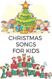 Christmas Songs For Kids Preschool Christmas Songs Kindergarten Christmas Songs Christmas Songs For Kids