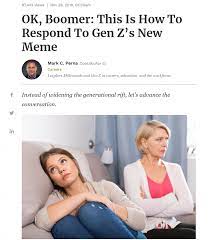 Trending images and videos related to boomer! The Ok Boomer Trend And The Generation War