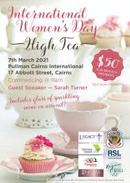 International women's day (iwd) is celebrated on 8 march every year around the world. International Women S Day 2021 Cairns Rsl Subbranch