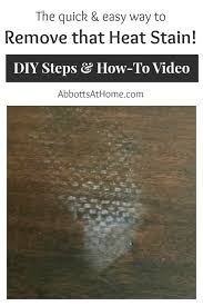 How To Remove Heat Stains From Wood Tables Abbotts At Home How To Remove Cleaning Hacks House Cleaning Tips
