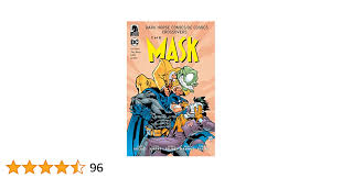 Dark Horse Comics/DC Comics: Mask (Dark Horse Comics