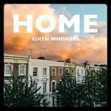 Edith Whiskers Home Lyrics Genius Lyrics