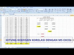 Cara menghitung persamaan regresi# koefisien korelasi# koefisien determinasi# uji hipotesisподробнее. Cara Menghitung Nilai Koefisien Korelasi Dengan Ms Excel Youtube