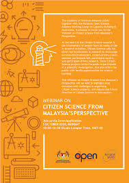 The academy of sciences malaysia (malay: Malaysia Open Science Platform On Twitter Let S Welcome October With A Fascinating Webinar On Citizen Science From Malaysia S Perspective Live Streamed From The Academy Of Sciences Malaysia Asm For More Information Refer To