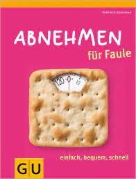 Abnehmen für faule ist, wie der name schon sagt, für faule menschen, die keine lust haben, kalorien oder punkte zu zählen, essen abwiegen oder aufwendige rezepte zu kochen. Abnehmen Fur Faule Einfach Bequem Schnell Gu Diat Gesundheit Bohlmann Friedrich Amazon De Bucher