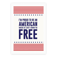 This is lee greenwood changing his famous proud to be an american song into lyrics for. I M Proud To Be An American Posters Lookhuman