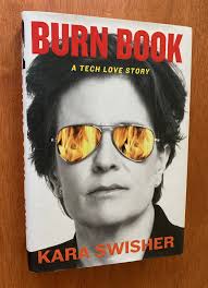 Burn Book: A Tech Love Story (Signed First ...