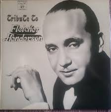 The Fletcher Henderson All Stars Under The Direction Of Rex Stewart