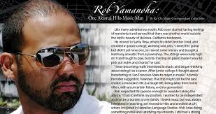 Rob Yamanoha: One Akamai Hilo Music Man - Ke Ola Magazine