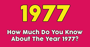 Displaying 22 questions associated with risk. How Much Do You Know About The Year 1977 Quizpug