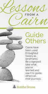 Lessons From A Zen Cairn Inspiration Wisdom Buddhagroove Buddhism Quote Lesson Inspirational Quotes