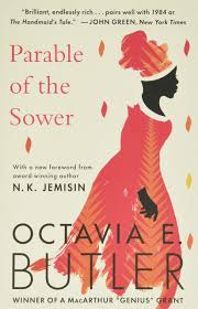 They don't even need to be. Amazon Com Parable Of The Sower Parable 1 9781538732182 Butler Octavia E Books