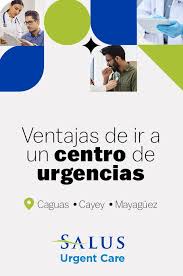 SALUS URGENT CARE - CAGUAS