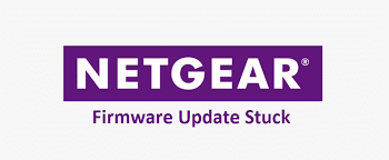 Netgear Firmware Update Stuck 3 Ways To Fix Internet Access Guide