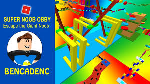 Roblox Super Noob Obby Escape The Giant Noob Roblox Adventure Roblox Adventures Roblox Noob