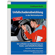 Follow this book and we'll notify you. Unfallschadenabwicklung In Der Werkstattpraxis Ein Leitfaden Zur Bearbeitung Von Kasko Und Haftpflichtschaden Krafthand Fachwissen Download Pdf Uwe Pluta Atofunpor